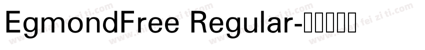 EgmondFree Regular字体转换